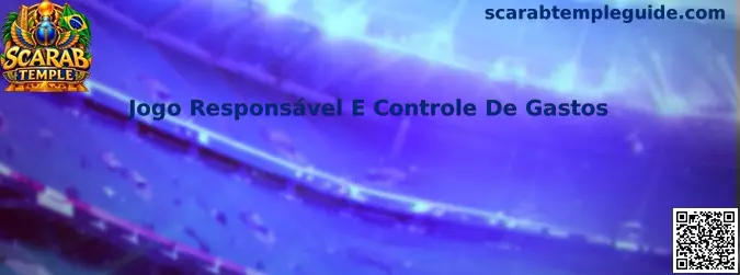 Jogo Responsável e Controle de Gastos