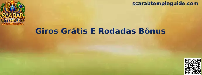 Giros Grátis e Rodadas Bônus