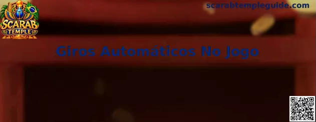 Giros Automáticos No Jogo Scarab Temple